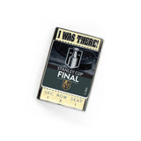 Vegas Golden Knights 2026 Stanley Cup Final "I WAS THERE" Pin