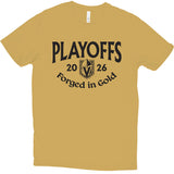 Vegas Golden Knights 2026 Playoffs Forged in Gold T-Shirt