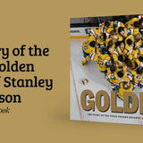 GOLDEN! The Story of the Vegas Golden Knights’ Stanley Cup Season