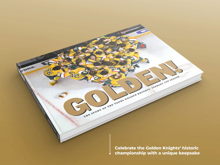 Vegas Golden Knights ’GOLDEN!: The Story of the Vegas