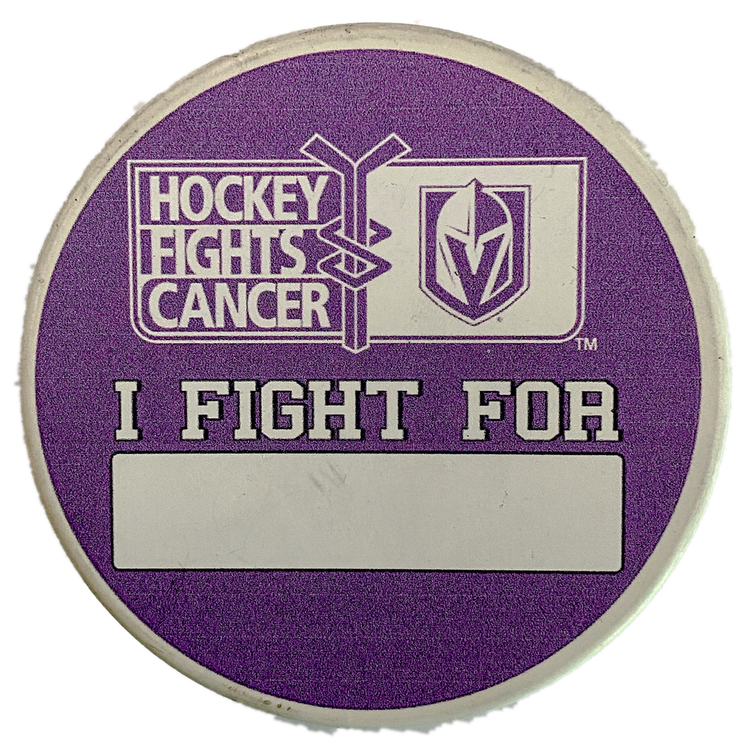 Vegas Golden Knights Hockey Fights Cancer "I Fight For" Puck - VegasTeamStore
